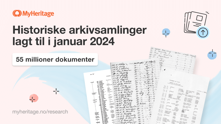 Historiske dokumenter lagt til i januar 2024