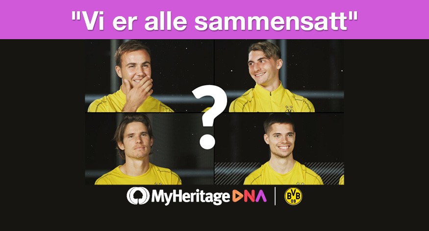 MyHeritage DNA hjelper Borussia Dortmund forstå at “Vi er alle sammensatte”