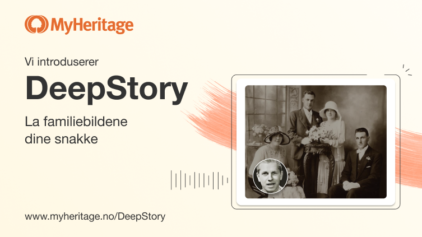 Vi introduserer DeepStory – Få familiebildene dine til å snakke