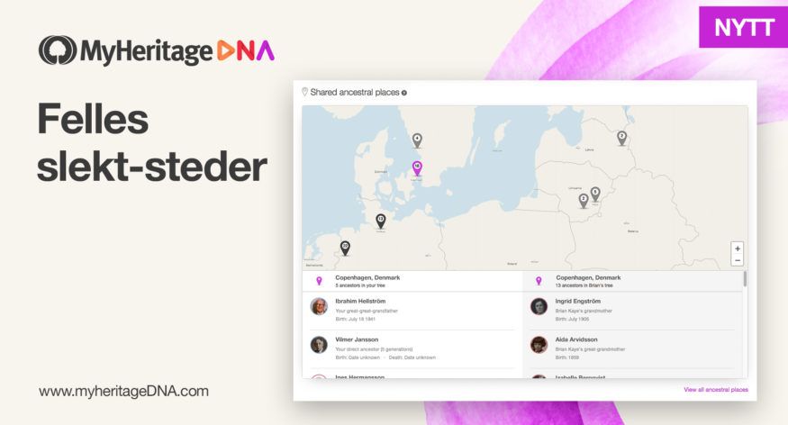 Felles slekt-steder lagt til for MyHeritage DNA Matcher