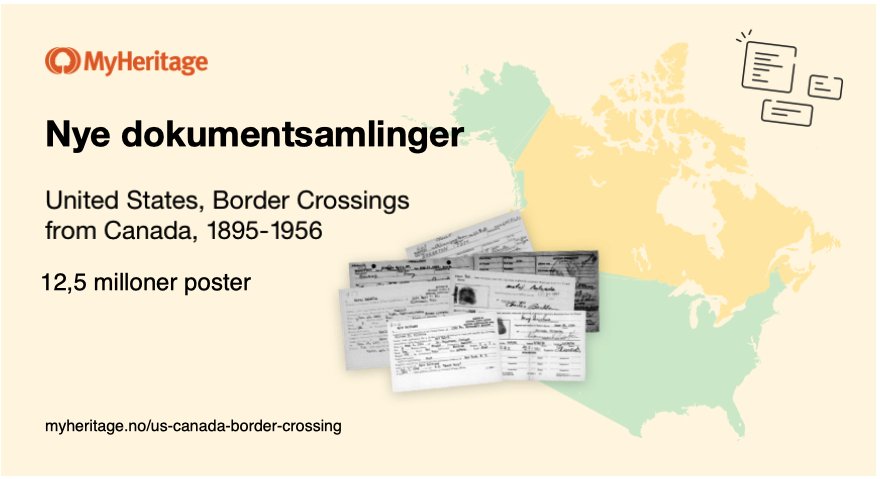 Border Crossings fra Canada, U. S. 1895–1956. Nye samlinger