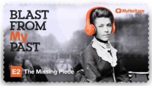 Podcast – Blast From My Past, Ep. 2: The Missing Piece